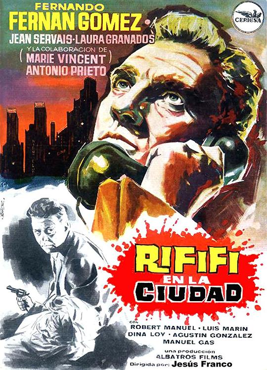 猎杀黑手党 Rififí en la ciudad (1963)