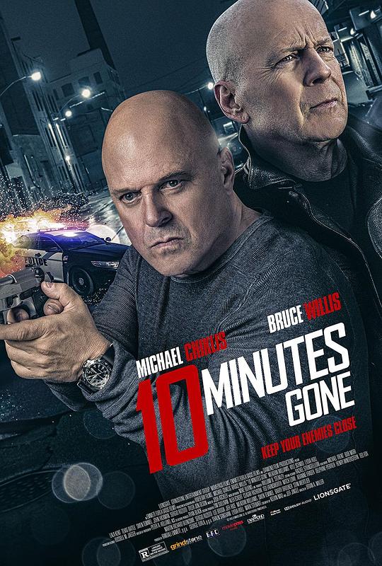 失忆十分钟 10 Minutes Gone (2019)