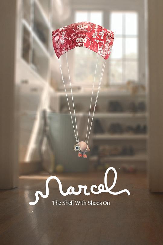 穿着鞋子的贝壳马塞尔 Marcel the Shell with Shoes On (2021)