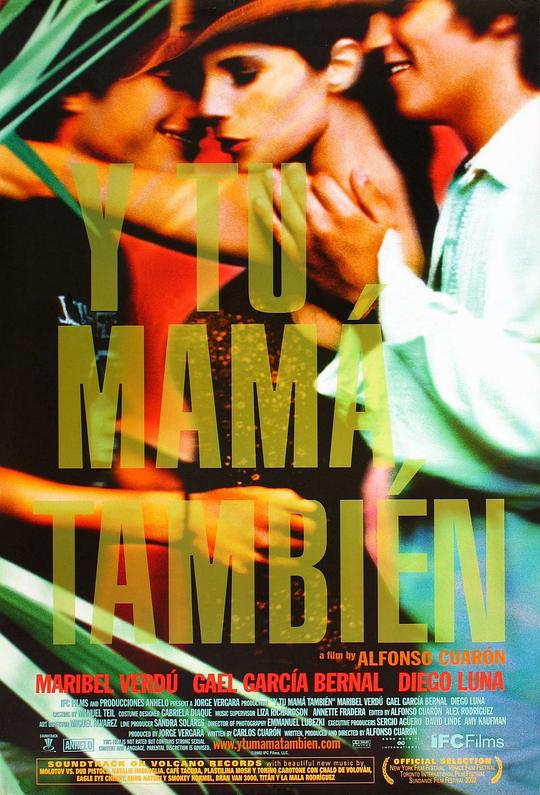 你妈妈也一样 Y tu mamá también (2001)