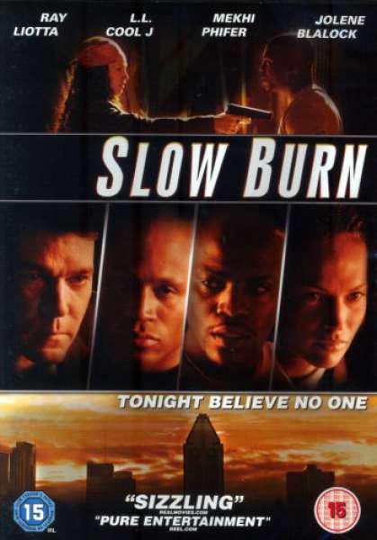 缓慢燃烧 Slow Burn (2005)
