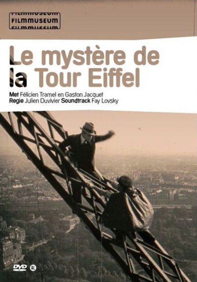 艾菲尔铁塔的奥秘 Le mystère de la tour Eiffel (1927)