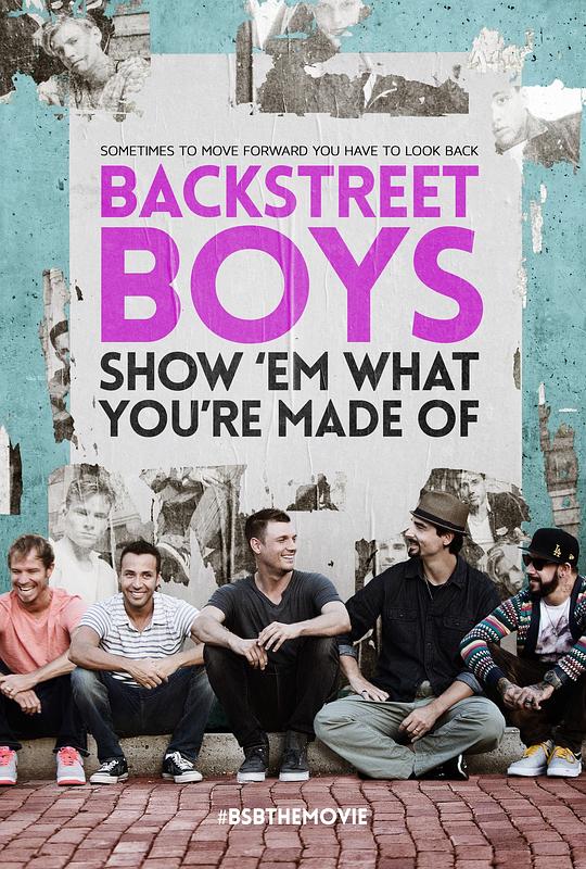 后街男孩：二十年全记录 Backstreet Boys: Show 'Em What You're Made Of (2015)