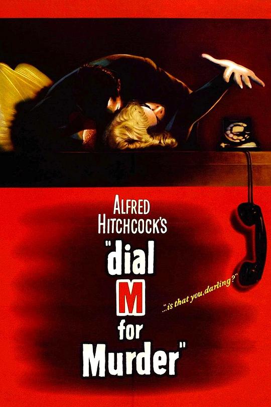 电话谋杀案 Dial M for Murder (1954)