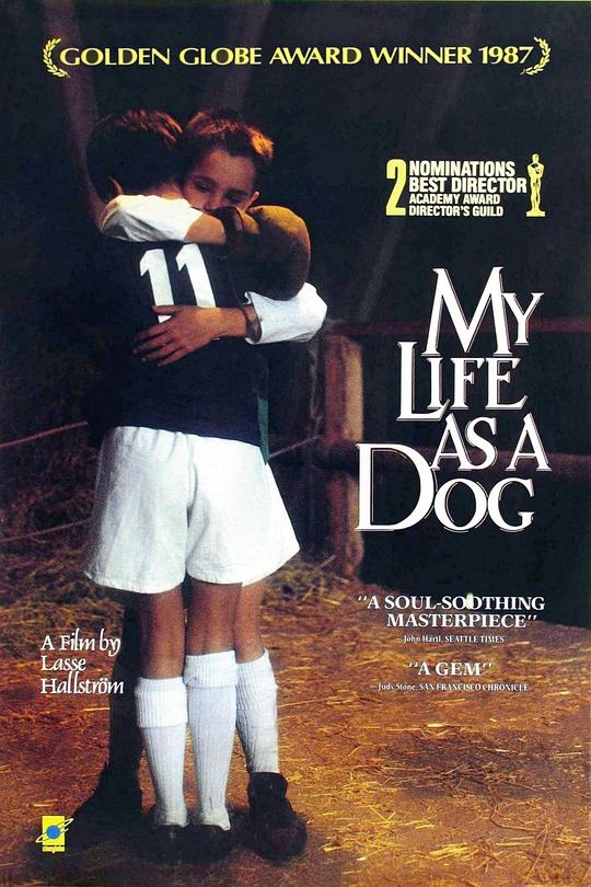 狗脸的岁月 Mitt liv som hund (1985)