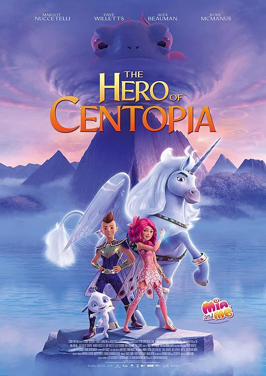 米雅的精灵王国：乌托邦的英雄 Mia and Me: The Hero of Centopia (2022)