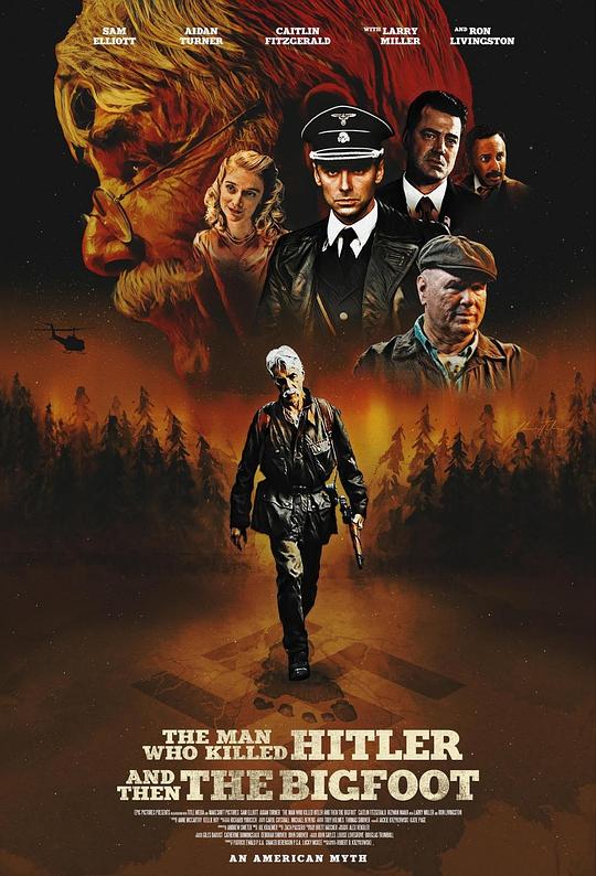 杀死希特勒与大脚怪的人 The Man Who Killed Hitler and Then the Bigfoot (2018)