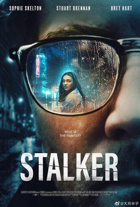 尾随者 Stalker (2022)