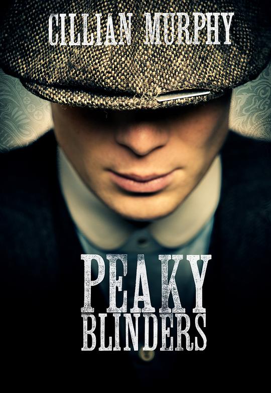 浴血黑帮 第一季 Peaky Blinders Season 1 (2013)