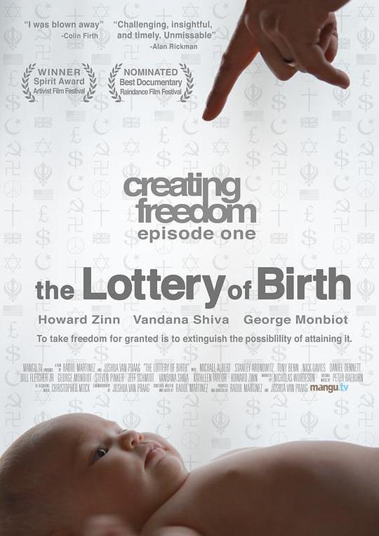 Creating Freedom: The Lottery of Birth  (2012)