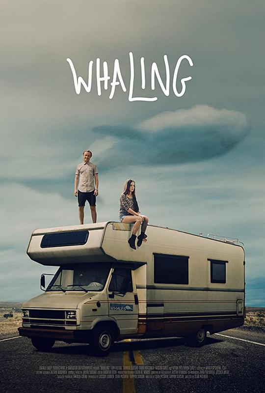 遗愿之旅 Braking for Whales (2019)