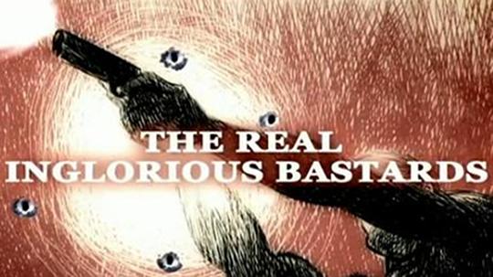 The Real Inglorious Bastards  (2012)