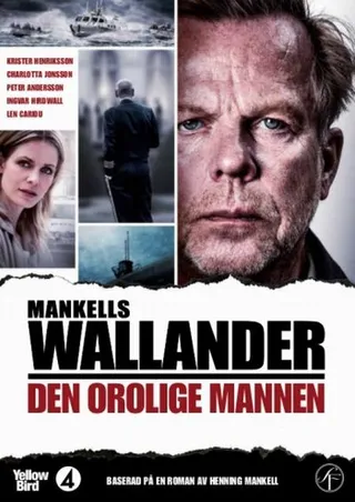 沃兰德探长系列：陷入困境的人 Wallander: Den orolige mannen (2013)