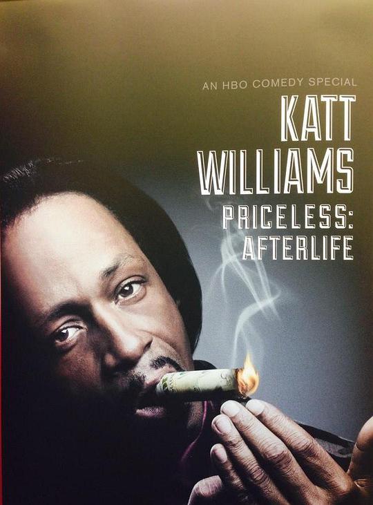 卡特·威廉姆斯：无价：来世 Katt Williams: Priceless: Afterlife (2014)