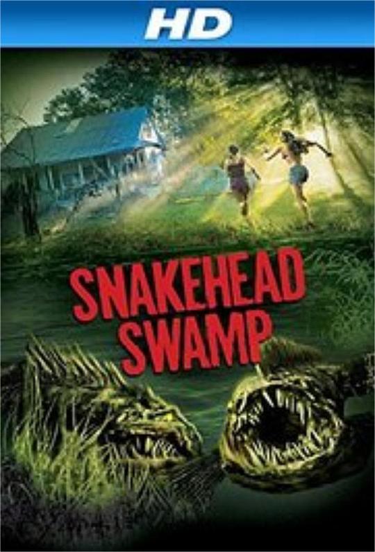 黑鱼沼泽 Snakehead Swamp (2014)