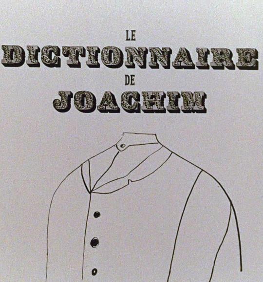约阿希姆的字典 Le dictionnaire de Joachim (1965)