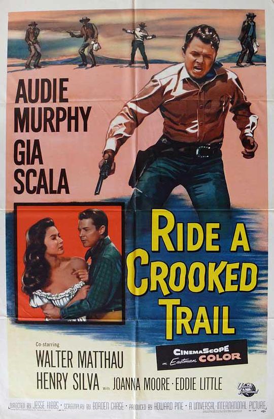 飞骑追踪 Ride a Crooked Trail (1958)