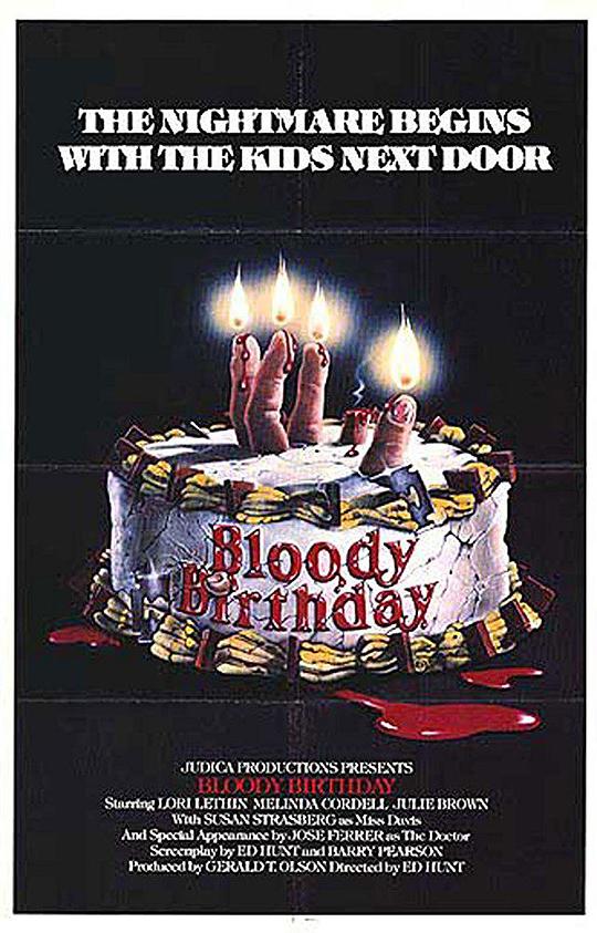 血腥生日 Bloody Birthday (1981)