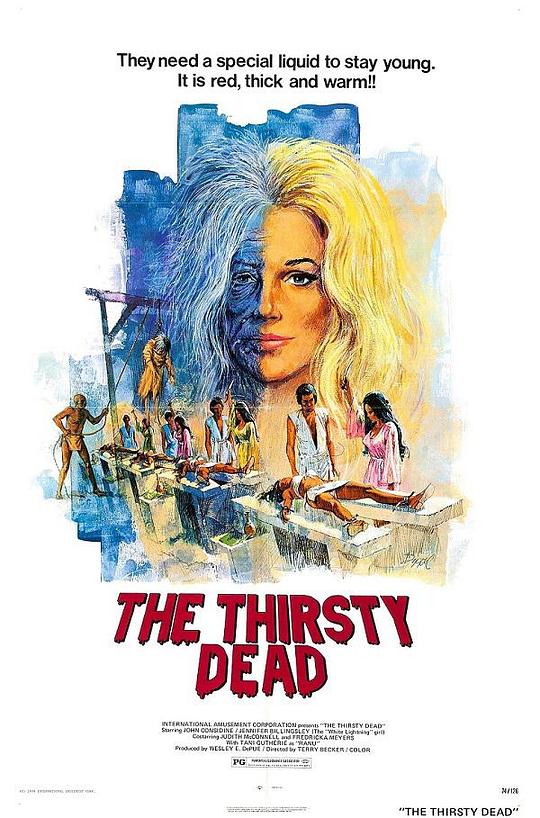 The Thirsty Dead  (1974)