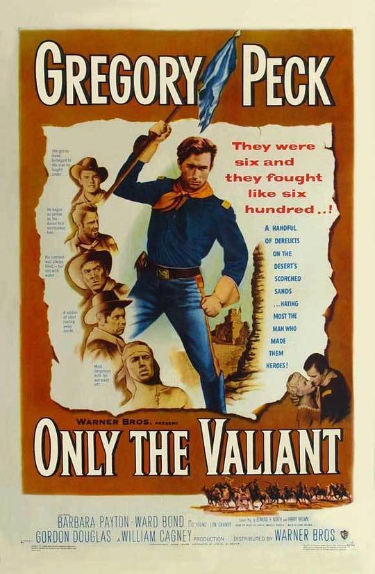 孤城英烈传 Only the Valiant (1951)