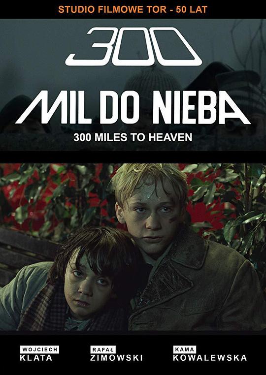 三百英里天堂 300 mil do nieba (1989)