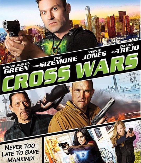 十字追杀令2 Cross Wars (2017)