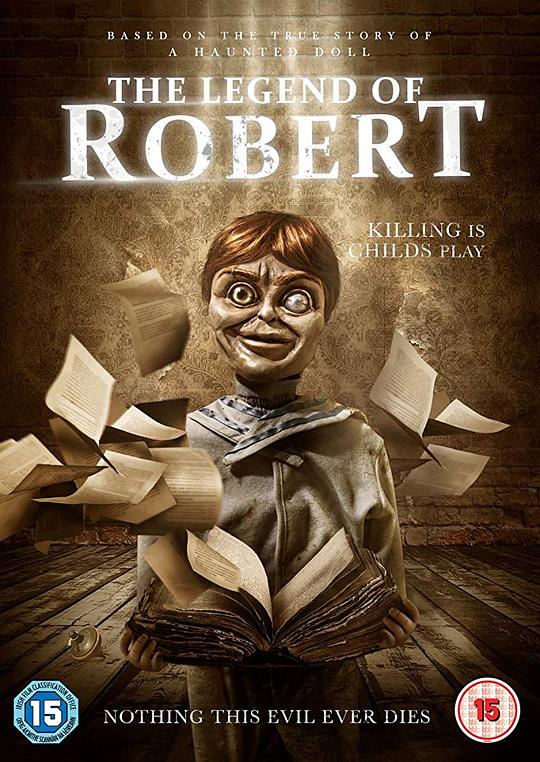 罗伯特玩偶的复仇 The Revenge of Robert the Doll (2018)