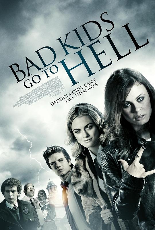 坏孩子下地狱 Bad Kids Go to Hell (2012)