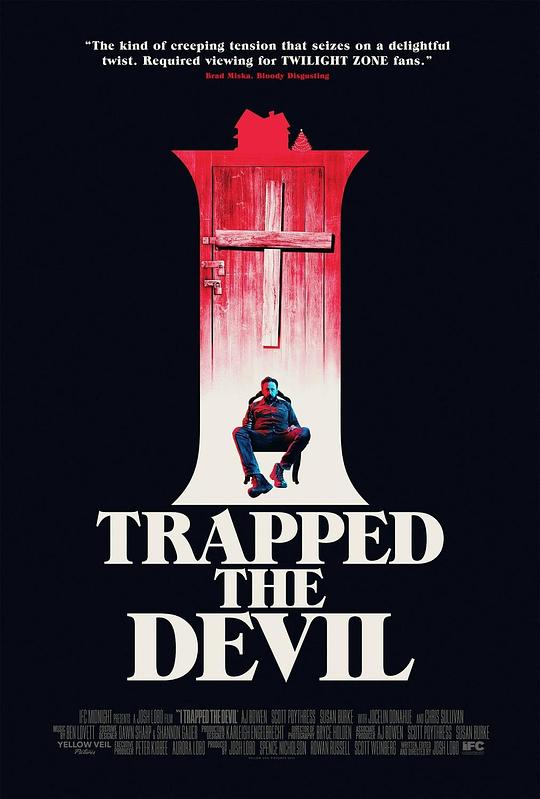 我制服了魔鬼 I Trapped the Devil (2019)