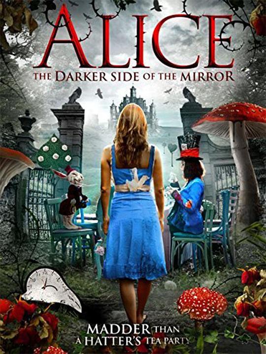 镜子的另一面 Alice: The Darker side of the Mirror (2016)