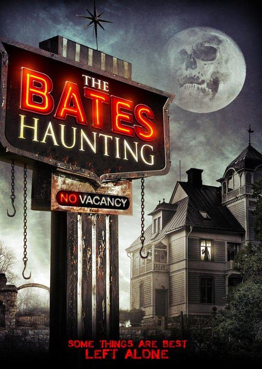 贝茨旅馆惊魂记 The Bates Haunting (2012)