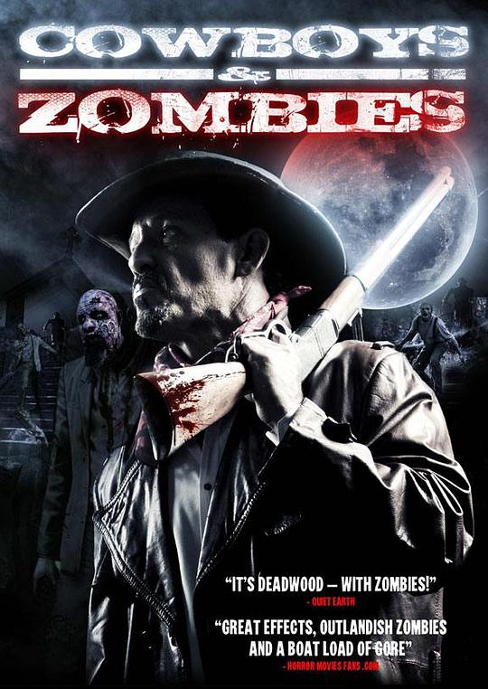 牛仔和僵尸 Cowboys and Zombies (2010)