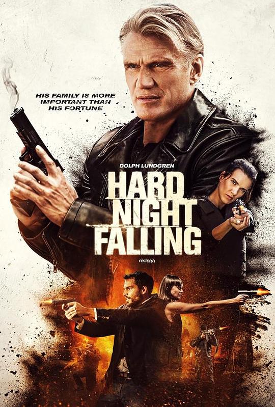 恶夜将临 Hard Night Falling (2019)