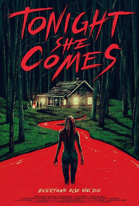 今晚她来了 Tonight She Comes (2016)