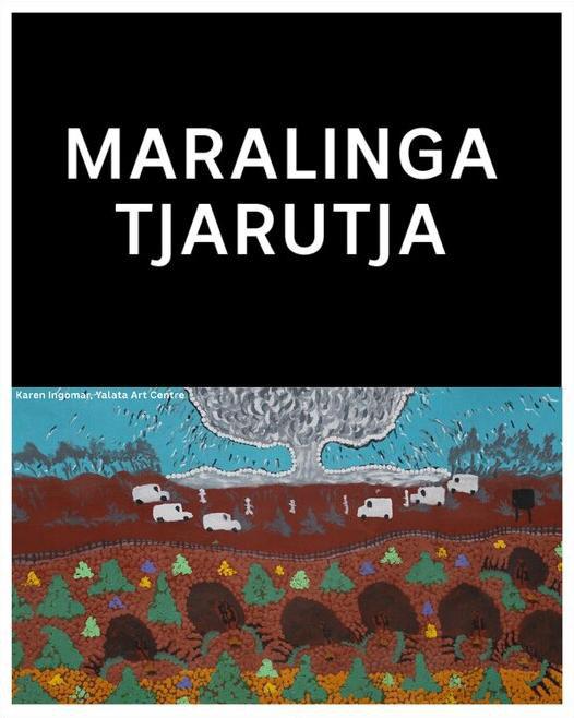 Maralinga Tjarutja  (2020)