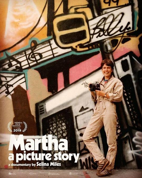 玛莎：关于照片的故事 Martha: A Picture Story (2019)