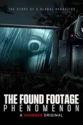 伪纪录起源 The Found Footage Phenomenon (2021)