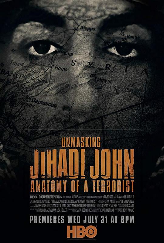 揭露圣战约翰恐怖分子的解剖 Unmasking Jihadi John Anatomy of a Terrorist (2019)