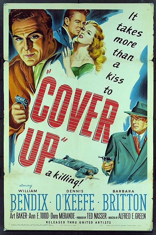 夜雨难瞒 Cover Up (1949)