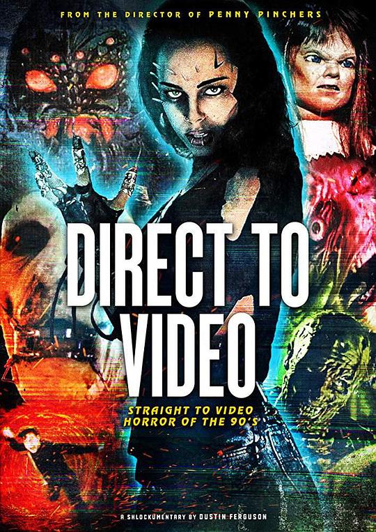 90年代小众恐怖片大全 Direct to Video: Straight to Video Horror of the 90s (2020)