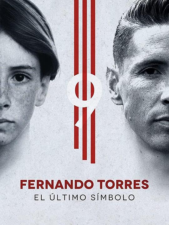 托雷斯-最后的象征 Fernando Torres: El Último Símbolo (2020)