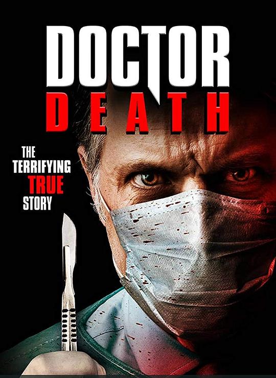 死亡医生 Doctor Death (2019)