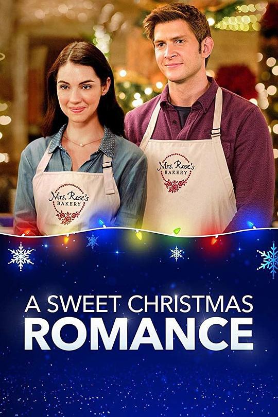 甜美圣诞罗曼史 A.Sweet.Christmas.Romance (2019)