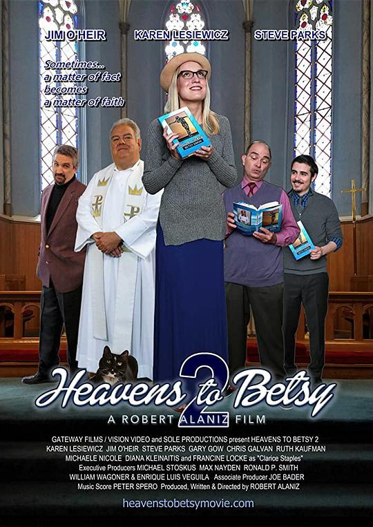 Heavens to Betsy 2 (2019)