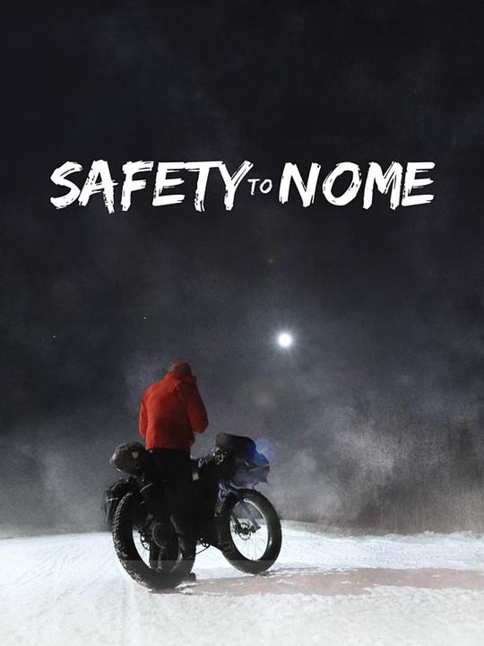 Safety to Nome  (2019)