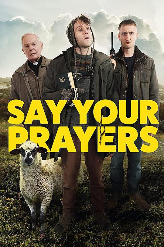 你的祈祷 Say Your Prayers (2020)