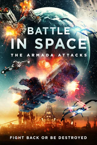 太空大战无敌舰队出击 Battle in Space: The Armada Attacks (2021)