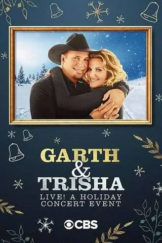 盖斯和特瑞莎的假日音乐会现场直播！ Garth & Trisha LIVE! A Holiday Concert Event (2020)