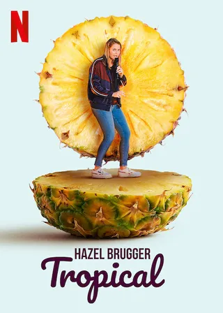 黑兹尔·布鲁格：爆笑热带 Hazel Brugger: Tropical (2020)