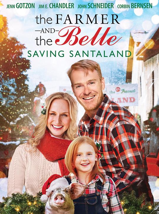 拯救圣诞小镇 The Farmer and the Belle: Saving Santaland (2020)
